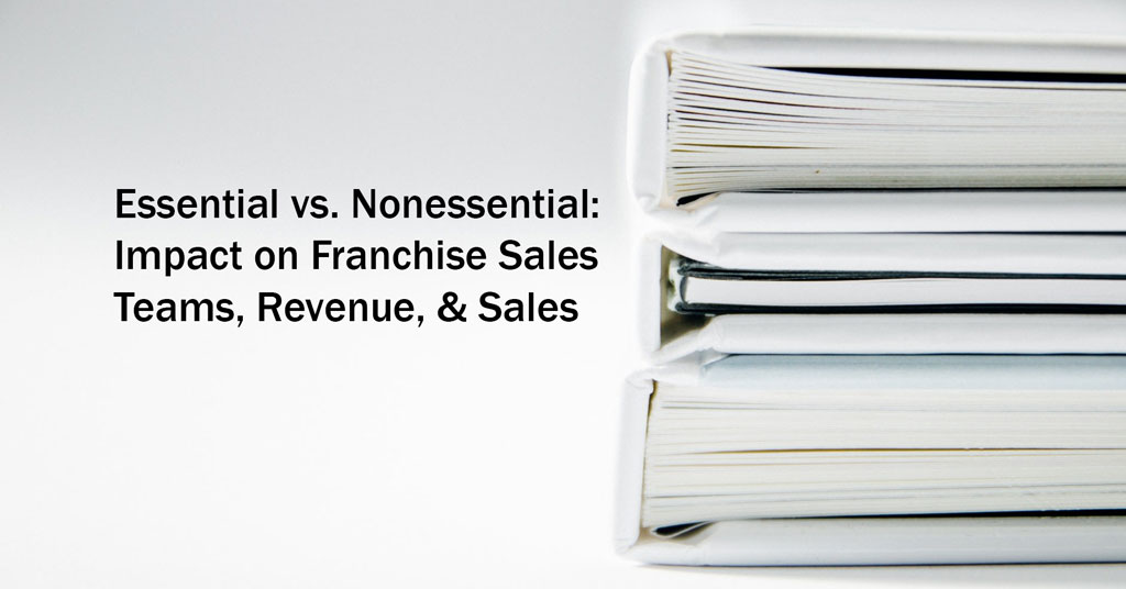 2021 AFDR - Essential vs. Nonessential: Impact on Franchise Sales Teams, Revenue, & Sales