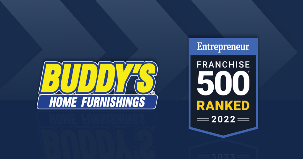 Buddy's Home Furnishings Ranks Among Top Franchises In Entrepreneur's Highly Competitive Franchise 500®