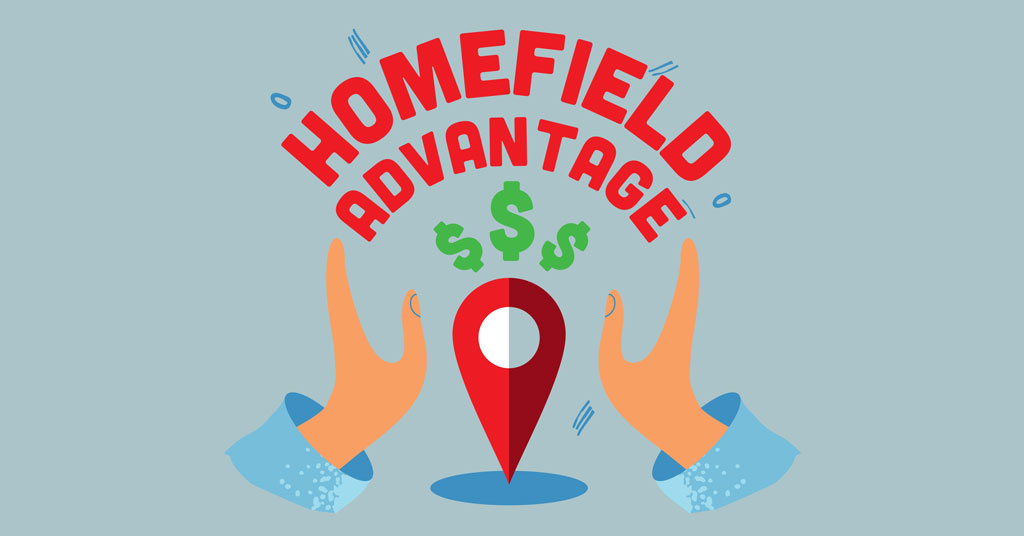 Home Field Advantage: Local marketing pays off!