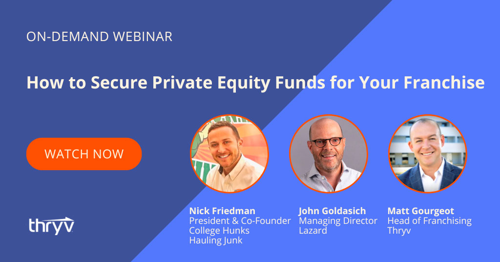 Webinar: How to Secure Private Equity Funds for your Franchise