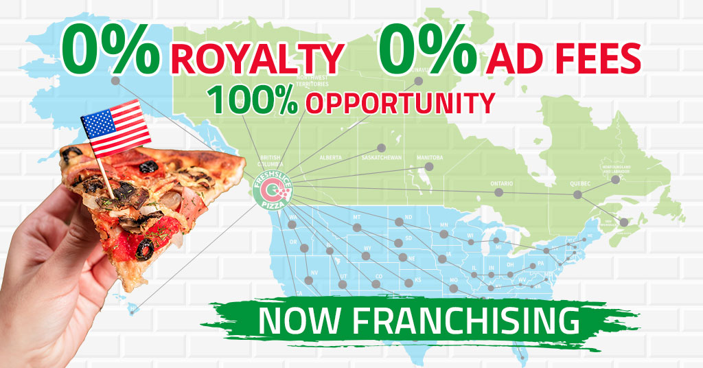 0% Royalty Fees and 0% Advertising Fees Help Make Freshslice the Fastest-Growing Pizza Chain in North America