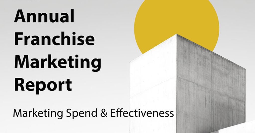 Annual Franchise Marketing Report Data You Can Use