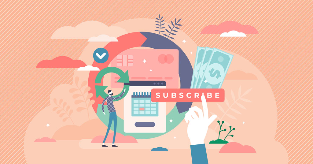 The Benefits of Subscription-Based Models