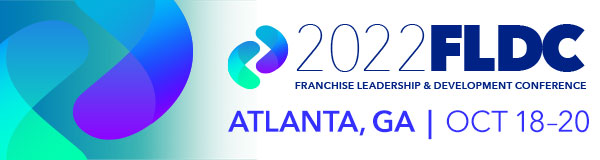 2022 Franchise Leadership & Development Conference